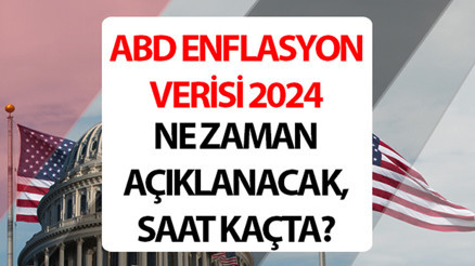 ABD ENFLASYON VERİLERİ 14 AĞUSTOS 2024 ||  ABD enflasyon rakamları ne zaman, saat kaçta açıklanacak, bugün mü açıklanacak ABD TÜFE verileri beklentisi ne yönde