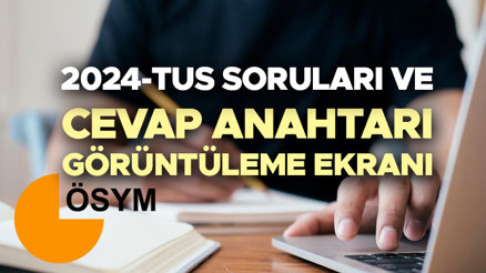 TUS SORULARI VE CEVAP ANAHTARI KİTAPÇIĞI (PDF EKRANI) | TUS sonuçları ne zaman açıklanacak ÖSYM 2024 TUS sınav soruları ve cevaplarını yayınladı TUS SORULARI VE CEVAP ANAHTARI KİTAPÇIĞI (PDF EKRANI) | TUS sonuçları ne zaman açıklanacak ÖSYM 2024 TUS sınav soruları ve cevaplarını yayınladı