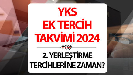 YKS EK TERCİH KILAVUZU VE TARİHİ 2024 (ÜNİVERSİTE 2. YERLEŞTİRMELER) || Üniversite ek yerleştirme tercihleri başladı mı, ne zaman, nasıl yapılır Gözler ÖSYMde YKS 2. tercih kılavuzu ve boş kontenjanlar yayınlandı mı Geri sayım başladı