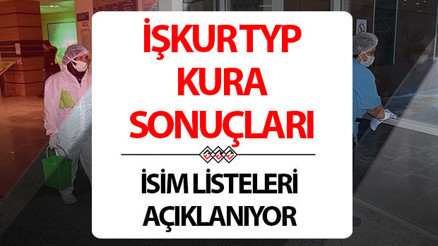 TYP KURA SONUÇLARI 2024 İSİM LİSTESİ TAMAMI | 2024  İŞKUR TYP kura çekimi sonuçları nasıl ve nereden öğrenilir, açıklandı mı Hatay, Ankara, Kastamonu, Konya... İşte TYP kura sonucu sorgulama ekranı
