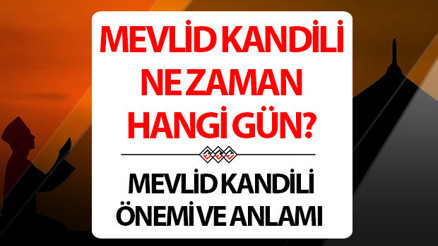 YARIN KANDİL Mİ, NE KANDİLİ ||  MEVLİD KANDİLİ TARİHİ 2024: Mevlid Kandili ne zaman, ayın kaçında, hangi gün 2024 Dini günler takvimi ile Diyanet duyurdu