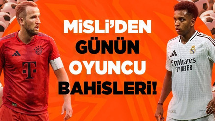 Misli editörleri günün oyuncu bahislerini paylaştı Bu tahminler kaçmaz... Misli editörleri günün oyuncu bahislerini paylaştı Bu tahminler kaçmaz...