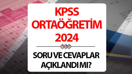 KPSS SORU VE CEVAP ANAHTARI KİTAPÇIKLARI 2024 || Tıkla sorgula  || KPSS Ortaöğretim soru ve cevapları yayınlandı