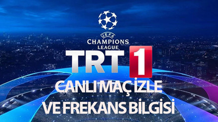 TRT 1 CANLI MAÇ İZLEME EKRANI (UEFA ŞAMPİYONLAR LİGİ) || TRT 1 frekans bilgileri ve uydu ayarı nasıl yapılır TRT 1 Şampiyonlar Ligi maçları nasıl izlenir, şifresiz mi