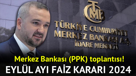 MERKEZ BANKASI FAİZ KARARI EYLÜL AYI 2024 SON DAKİKA AÇIKLANDI || Merkez Bankası Eylül 2024 faiz kararı ne oldu, faiz düştü mü, sabit mi kaldı