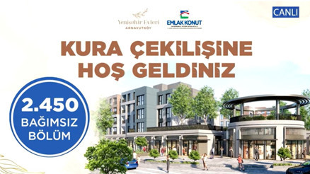 EMLAK KONUT KURA SONUÇLARI: Emlak Konut Yenişehir Evleri Arnavutköy kura sonuçları sorgulama 2450 ev için kura çekilecek | 1+1, 2+1, 3+1 kuraları çekildi