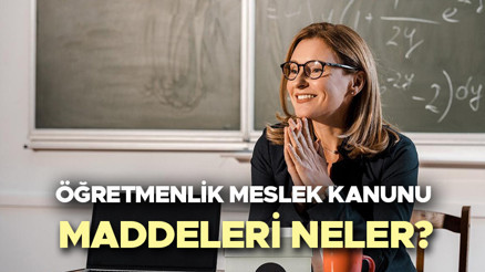 ÖĞRETMENLİK MESLEK KANUNU MADDELERİ VE TASLAĞI 2024 SON DURUM || Öğretmenlik Meslek Kanunu Meclisten geçti mi, nedir, ne zaman yürürlüğe girecek İşte 30 bin ek gösterge detayı ÖĞRETMENLİK MESLEK KANUNU MADDELERİ VE TASLAĞI 2024 SON DURUM || Öğretmenlik Meslek Kanunu Meclisten geçti mi, nedir, ne zaman yürürlüğe girecek İşte 30 bin ek gösterge detayı