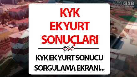 KYK ek yurt sonuçları açıklandı 2024 YURTKUR KYK ek yurt sonuçları sorgulama ekranı KYK ek yurt sonuçları açıklandı 2024 YURTKUR KYK ek yurt sonuçları sorgulama ekranı