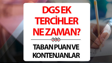 DGS ek tercih 2024 ne zaman DGS taban puanları ve başarı sıralamaları belli oldu mu, ÖSYM ek yerleştirme kılavuzu yayınlandı mı İşte DGS kontenjan ve 2. tercih takvimi son durum DGS ek tercih 2024 ne zaman DGS taban puanları ve başarı sıralamaları belli oldu mu, ÖSYM ek yerleştirme kılavuzu yayınlandı mı İşte DGS kontenjan ve 2. tercih takvimi son durum