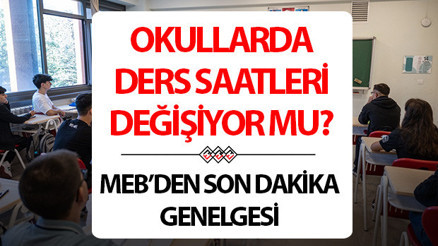 MEB OKUL SAATLERİ DEĞİŞTİ Mİ SON DAKİKA 2024-25 | İstanbul, Ankara, İzmir okullar kaçta başlayacak, kaçta bitecek Ders saatleri kısalıyor mu, uzuyor mu İstanbul Valiliği duyurdu