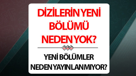 DİZİLER NEDEN YOK 24 EKİM PERŞEMBE Dizilerin yeni bölümleri bu akşam var mı, yok mu Televizyon yazarı Birsen Altuntaş nedenini duyurdu DİZİLER NEDEN YOK 24 EKİM PERŞEMBE Dizilerin yeni bölümleri bu akşam var mı, yok mu Televizyon yazarı Birsen Altuntaş nedenini duyurdu