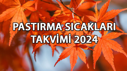 PASTIRMA SICAKLARI (YAZI) TAKVİMİ 2024 || Pastırma sıcakları bu sene olacak mı, ne zaman Kış etkisini göstermeye başladı Pastırma yazı hangi günler PASTIRMA SICAKLARI (YAZI) TAKVİMİ 2024 || Pastırma sıcakları bu sene olacak mı, ne zaman Kış etkisini göstermeye başladı Pastırma yazı hangi günler