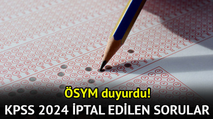 KPSS 2024 kaç soru iptal edildi, hangi sorular hatalı❓İşte iptal edilen KPSS Lisans soruları