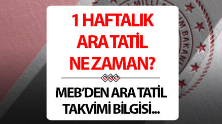 KASIM ARA TATİL KAÇ GÜN SÜRECEK 9 günlük ara tatil ne zaman, ayın kaçında bitecek MEBden önemli duyuru