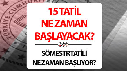 1.dönem ne zaman bitiyor 2024-2025 sömestr (yarı yıl) tatili ne zaman yapılacak