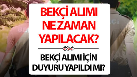 BEKÇİ ALIMI BAŞVURU EKRANI 2024: Bekçilik başvurusu nereden, ne zaman ve nasıl yapılacak Bekçi alımı şartları neler