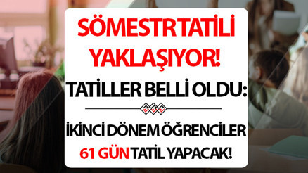ÖĞRENCİYE 61 GÜN TATİL || 15 tatil (Sömestr/Yarıyıl) ne zaman, okullar ne zaman kapanacak Sömestr tatili ne zaman başlıyor, yarıyıl tatiline kaç gün kaldı İşte 2024 - 2025 sömestr ve ara tatil tarihleri ÖĞRENCİYE 61 GÜN TATİL || 15 tatil (Sömestr/Yarıyıl) ne zaman, okullar ne zaman kapanacak Sömestr tatili ne zaman başlıyor, yarıyıl tatiline kaç gün kaldı İşte 2024 - 2025 sömestr ve ara tatil tarihleri