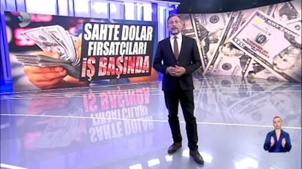 Sahte dolar fırsatçıları iş başında