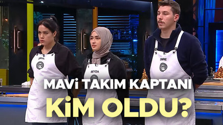 MASTERCHEF KAPTAN KİM OLDU 2 ARALIK 2024 PAZARTESİ Dün akşam MasterChef son bölümde mavi takım kaptanı kim seçildi, kaptanlar düellosunu kim kazandı İşte kırmızı ve mavi takım kaptanları