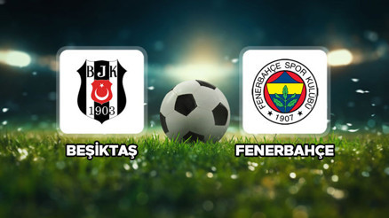 BJK-FB SÜPER LİG DERBİ BİLETLERİ: Beşiktaş Fenerbahçe maç biletleri satışta mı, ne zaman satışa çıkacak