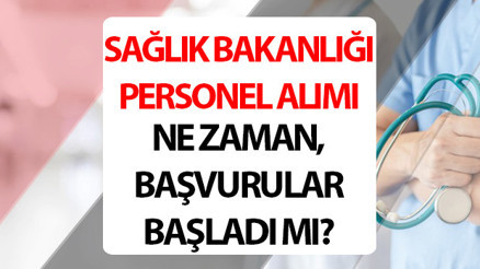 SAĞLIK BAKANLIĞI PERSONEL ALIMI 2024 BAŞVURUSU || Sağlık Bakanlığı 36 bin personel alımı başvurusu ne zaman, ÖSYM kılavuzu yayınlandı mı Sözleşmeli sağlık çalışanı alımı KPSS atama puanı kaç