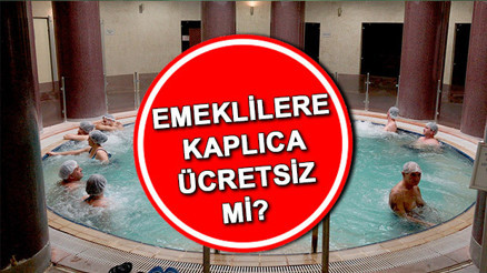 Emeklilere kaplıca ücretsiz mi Kaplıca tedavisini SGK karşılıyor mu, hangi hastalıklara ücretsiz İşte SGK kaplıca şartları