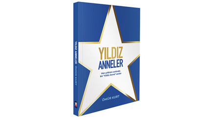 “Yıldız Anneler” kitabı raflarda yerini aldı “Yıldız Anneler” kitabı raflarda yerini aldı