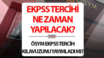 EKPSS tercih tarihleri 2024 ÖSYM takvimi son durum | Engelli memur ataması EKPSS tercihleri ne zaman, kılavuz yayınlandı mı Cumhurbaşkanı Erdoğandan açıklama