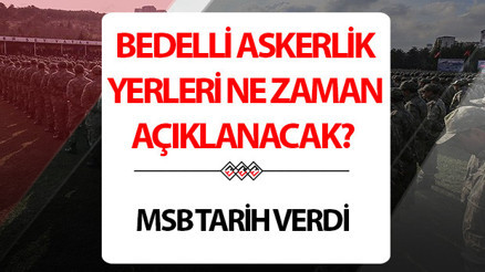 2025 OCAK BEDELLİ ASKERLİK CELP DÖNEMLERİ: Bedelli askerlik yerleri ne zaman açıklanacak, hangi gün belli olacak Bedelli askerlik yerleri açıklandı mı 2025 bedelli askerlik ücreti belli oldu 2025 OCAK BEDELLİ ASKERLİK CELP DÖNEMLERİ: Bedelli askerlik yerleri ne zaman açıklanacak, hangi gün belli olacak Bedelli askerlik yerleri açıklandı mı 2025 bedelli askerlik ücreti belli oldu