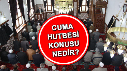 27 Aralık 2024 cuma hutbesi konusu ve PDF metni | Diyanet yayınladı İşte bu haftaki cuma hutbesi konusu... Hata Yapanların En Hayırlısı, Hatasına Tövbe Edendir