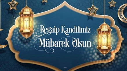 REGAİP KANDİLİ MESAJLARI 2025 - RESİMLİ VE KISA || WhatsAppa özel, dualı, hadisli ve ayetli Regaip Kandili Mesajları