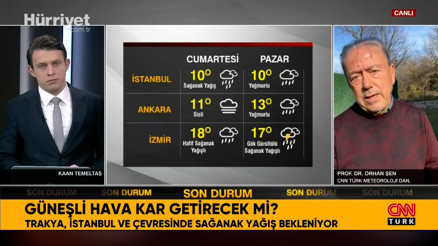 Meteorolojiden yeni uyarı Son hava durumu raporunu Prof. Dr. Orhan Şen açıkladı