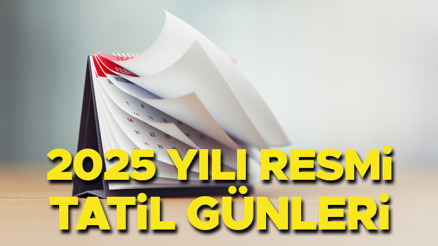 RESMİ TATİL GÜNLERİ VE TARİHLERİ 2025 | Bu sene resmi tatil kaç gün olacak Özel sektör ve kamu çalışanları kaç gün tatil yapacak 2025 Ramazan Bayramı, Kurban Bayramı ve Milli Bayramlar tatil takvimi RESMİ TATİL GÜNLERİ VE TARİHLERİ 2025 | Bu sene resmi tatil kaç gün olacak Özel sektör ve kamu çalışanları kaç gün tatil yapacak 2025 Ramazan Bayramı, Kurban Bayramı ve Milli Bayramlar tatil takvimi