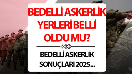 BEDELLİ ASKERLİK YERLERİ T.C NO İLE SORGULAMA EKRANI MSB E-DEVLET | Ocak ayı bedelli askerlik yerleri belli oldu mu, ne zaman açıklanacak, nasıl sorgulanır BEDELLİ ASKERLİK YERLERİ T.C NO İLE SORGULAMA EKRANI MSB E-DEVLET | Ocak ayı bedelli askerlik yerleri belli oldu mu, ne zaman açıklanacak, nasıl sorgulanır