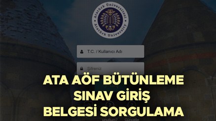 ATA AÖF BÜTÜNLEME SINAVI TARİHİ 2025 | ATA AÖF bütünleme sınavları ne zaman, saat kaçta  Bütünleme sınavı giriş belgesi yayınlandı mı  obs.atauni.edu.tr sınav giriş belgesi sorgulama