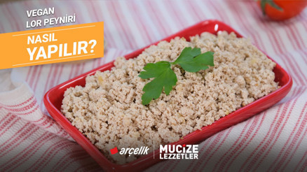 Vegan lor peyniri tarifi  | Mucize Lezzetler