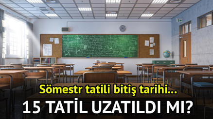 15 tatil (Sömestr) uzatıldı mı, okul tatili ne zaman bitiyor MEB 2024 - 2025 Dönemi Çalışma Takvimi: Sömestr tatili (yarıyıl tatili) 2025 ne zaman bitecek, uzadı mı