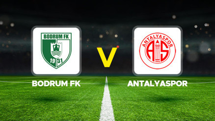 TÜRKİYE KUPASI MAÇI CANLI İZLE: Bodrum FK-Antalyaspor maçı ne zaman, saat kaçta, hangi kanalda