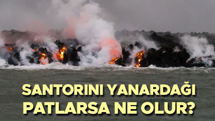 SANTORİNİ YANARDAĞI EN SON NE ZAMAN PATLADI | Santorini Yanardağı patladı mı, aktif mi, patlarsa ne olur ve hangi iller etkilenir İşte Santorini Yanardağı haritadaki konumu