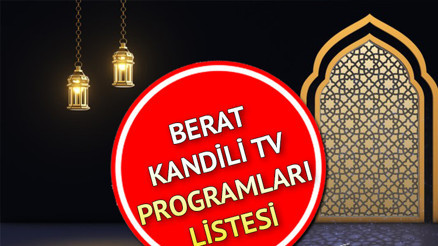 BERAT KANDİLİ TV PROGRAMLARI 13 ŞUBAT 2025 (TV YAYIN AKIŞI TÜM KANALLAR) || Bugün tvde ne var Kanal D, Show TV, TRT1, ATV, Star TV, TV8, Now TV yayın akışı BERAT KANDİLİ TV PROGRAMLARI 13 ŞUBAT 2025 (TV YAYIN AKIŞI TÜM KANALLAR) || Bugün tvde ne var Kanal D, Show TV, TRT1, ATV, Star TV, TV8, Now TV yayın akışı