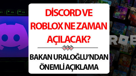 DİSCORD VE ROBLOX AÇILDI MI, SON DURUM NE Roblox ve Discord ne zaman açılacak, açılacak mı, erişim yasağı kalkacak mı Bakan Uraloğlundan önemli açıklama: Düzenleme üzerinde çalışıyoruz