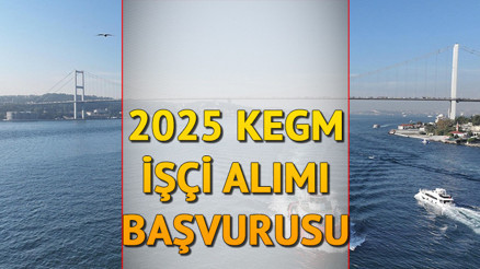 Kıyı Emniyeti Genel Müdürlüğü (KEGM) 206 işçi alımı 2025 || KEGM işçi alımı başvurusu ne zaman, nasıl yapılır