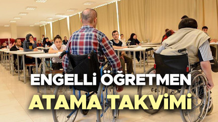 ENGELLİ ÖĞRETMEN ATAMASI 2025 BAŞVURU KILAVUZU | 1381 engelli öğretmen ataması ne zaman 2025 Kadro ve branş dağılımı belli oldu mu, EKPSS puanı kaç olmalı MEB atama takvimi yayınlandı İşte başvuru şartları