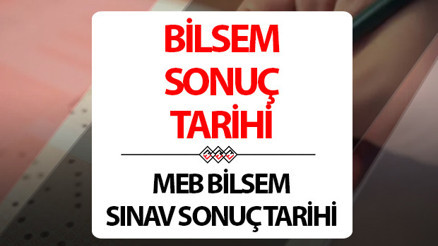 BİLSEM SINAV SONUÇLARI 2025: MEBden BİLSEM sınav sonuçları için takvimli açıklama BİLSEM SINAV SONUÇLARI 2025: MEBden BİLSEM sınav sonuçları için takvimli açıklama