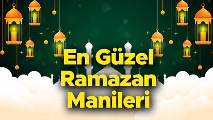RAMAZAN MANİLERİ KISA KOMİK DEĞİŞİK 2025 ÖRNEKLER | Uzun, farklı, en güzel Ramazan manileri