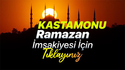 KASTAMONU SAHUR VAKTİ VE İFTAR SAATİ 1 MART 2025 || Kastamonuda bu gece ilk sahur saat kaçta, Ramazanın 1. günü iftar saati ne zaman 2025 Diyanet Ramazan İmsakiyesi Kastamonu iftar ve sahur saatleri