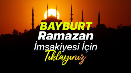 BAYBURT SAHUR VAKTİ VE İFTAR SAATİ 1 MART 2025 || Bayburtta bu gece ilk sahur saat kaçta, Ramazanın 1. günü iftar saati ne zaman 2025 Diyanet Ramazan İmsakiyesi Bayburt iftar ve sahur saatleri