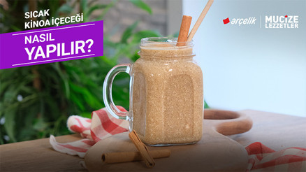 Sıcak kinoa içeceği nasıl yapılır | Mucize Lezzetler