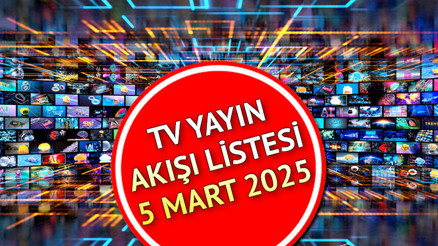 TV YAYIN AKIŞI 5 MART 2025 (BUGÜN TÜM KANALLAR) || Tvde neler var Kanal D, Show TV, TRT1, ATV, NOW, TV8, Star TV yayın akışı ve tv rehberi TV YAYIN AKIŞI 5 MART 2025 (BUGÜN TÜM KANALLAR) || Tvde neler var Kanal D, Show TV, TRT1, ATV, NOW, TV8, Star TV yayın akışı ve tv rehberi