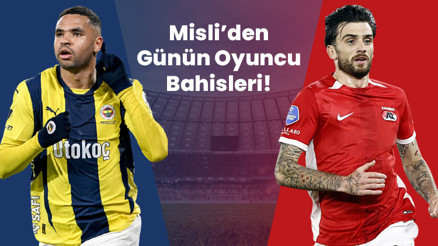 En-Nesyri’nin Kadıköy’de boşu yok, Troy Parrott Avrupa Ligi’nde gollerini sıralamaya devam ediyor İşte Misli’den günün oyuncu bahisleri